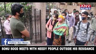 SONU SOOD MEETS WITH NEEDY PEOPLE OUTSIDE HIS RESIDANCE