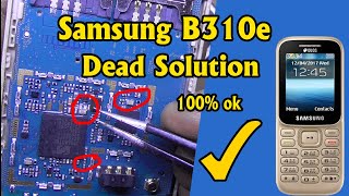 Samsung b310e dead solution - Samsung b310e full short & half short problem solution