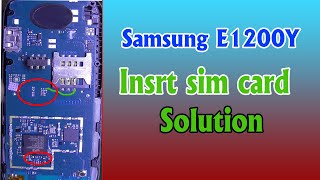 samsung e1200y insert sim solution || e1200y insert sim probulem - By Mobile Techincal Guru