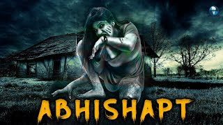 Abhisapt | Full Hindi Dubbed Movie | Blockbuster South Indian Movies Dubbed in Hindi