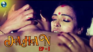 DAHAN - দহন | EP 1| New Bengali Short Film 2021 | Web Series | Rupa, Firoz | Vid Evolution Originals