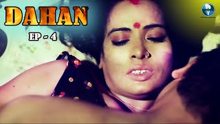 DAHAN - দহন | EP 4| New Bengali Short Film 2021 | Web Series | Rupa, Firoz | Vid Evolution Originals