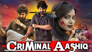 Criminal Aashiq | Hindi Dubbed Blockbuster Action Movie | Full HD Hindi Movie
