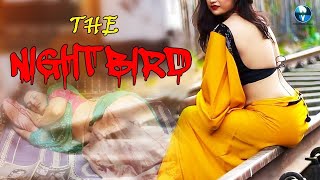 THE NIGHTBIRD - রাতের পাখি | Bengali Short Film 2021 | Supriyo,Tania,Palash | Vid Evolution Digital