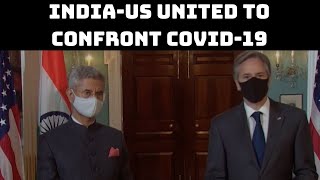 India-US United To Confront COVID-19: US Secretary Of State | Catch News
