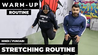 Are you SORE? Try this STRETCHING Routine! (Hindi / Punjabi)