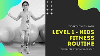 KIDS Home Fitness Workout (DAY-1)