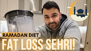 RAMADAN FAT LOSS DIET PLAN *SEHRI*! (Hindi / Punjabi)