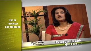 Hair care get thick hair by applying Jatamasi & Mustard paste on Hair tips by Payal Sinha