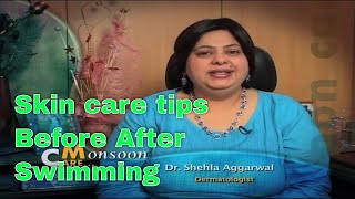 Skin Care tips after swimming to avoid bacterial infection tips by dermatologist