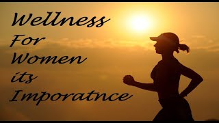 Women Wellness Tips Importance of Healthy body tips by Gynecologist https://beingpostiv.com/