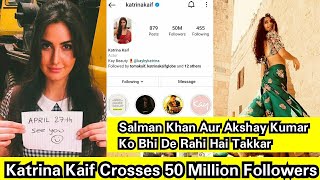 Katrina Kaif Becomes Fastest Bollywood Celebrity To Cross 50 Million Followers On Instagram In 4 Yrs