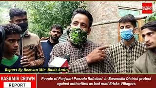 People of Panjwari Panzala in Baramulla Protest against authorities as bad road Ericks Villagers