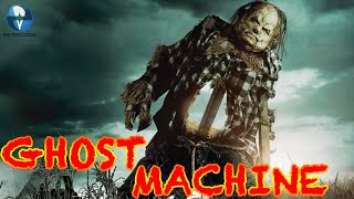 GHOST MACHINE | Hollywood Movie In Hindi Dubbed | Hindi Dubbed Horror Movie | Full HD 1080p