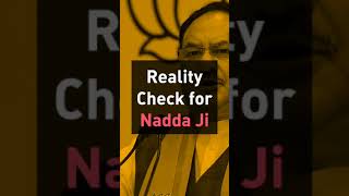 Reality Check for Nadda Ji