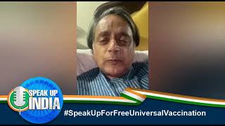 Let us have a universal & free vaccination policy to save our nation from Covid19: Dr Shashi Tharoor