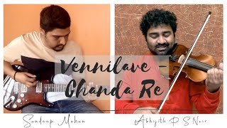 Vennilave Vennilave| Chanda re|Vennelave| Violin Cover |A R Rahman| Abhijith P S Nair |Sandeep Mohan