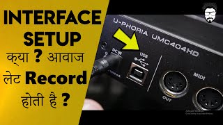 Connection and Recording in 192k with Budget Behringer 404HD Audio Interface | HINDI |