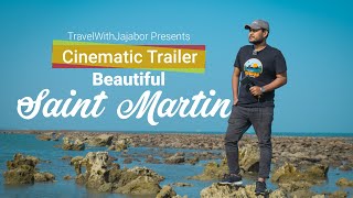 Beautiful Saint Martin | সেন্টমার্টিন দ্বীপ ভ্রমন | TravelWithJajabor |  Cinematic Trailer 4k