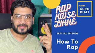 Rap Likhna Sikhe | How to Write Rap Lyrics | Multiple Rhyme With Example in Hindi -Class 4 GURU BHAI