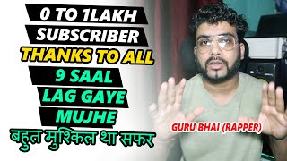 0 TO 1Lakh+ Subs Ka Safar | My Youtube Earning Story | Thanks to All