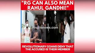 Revolutionary Goans clarify, "RG" can also mean Rahul Gandhi!