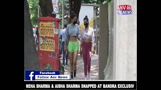NEHA SHARMA & AISHA SHARMA SNAPPED AT BANDRA EXCLUSIV