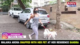 MALAIKA ARORA SNAPPED WITH HER PET AT HER RESIDENCE BANDRA