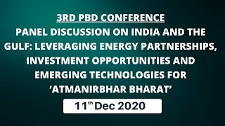 3rd PBD Conference:  Panel Discussion on India and the Gulf
