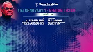 Atal Bihari Vajpayee Memorial Annual Lecture (25th Dec 2020)