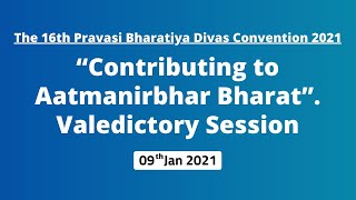 The 16th Pravasi Bharatiya Convention 2021 “Contributing to Aatmanirbhar Bharat”