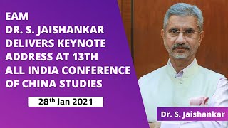 EAM Dr. S. Jaishankar delivers keynote address at 13th All India Conference of China Studies