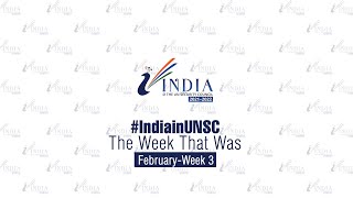 India at UNSC : February 2021 - Week 3