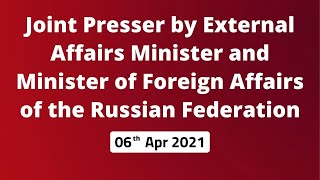 Joint Presser by External Affairs Minister and Minister of Foreign Affairs of the Russian Federation