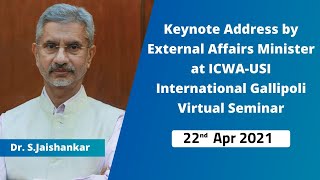 Keynote Address by EAM at ICWA-USI International Gallipoli Virtual Seminar