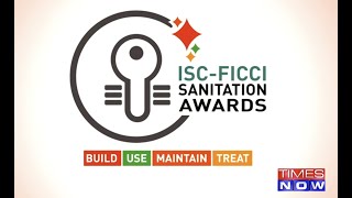 ISC FICCI SANITATION AWARDS & CONCLAVE 2020