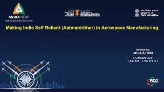 Making India Self Reliant (Aatmanirbhar) in aircraft manufacturing