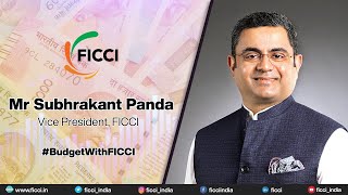 Mr Subhrakant Panda, Vice President, FICCI on Budget 2021