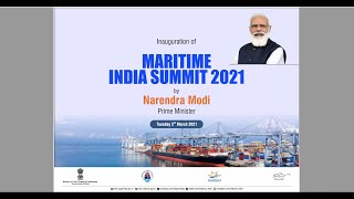 Inaugural Session: Maritime India Summit 2021