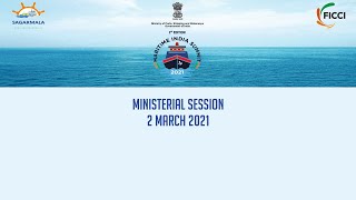 Maritime India Summit 2021: Ministerial Session