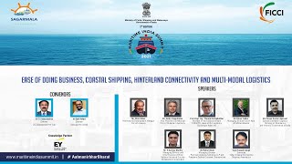 Ease of Doing Business, Coastal Shipping, Hinterland Connectivity and Multi-modal logistics