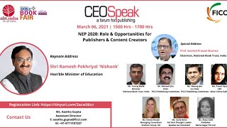 #CEOSpeak2021 - NEP 2020: Role & Opportunities for Publishers & Content Creators