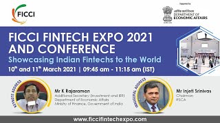 FICCI Fintech Expo 2021 and Conference ‘Showcasing Indian Fintechs to the World’