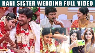 ????Video: Kani Sister Niranjani and Desingh Periyasamy Full Wedding Video
