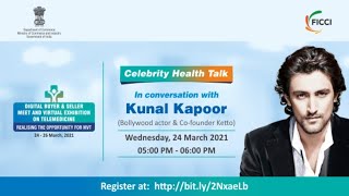 Healthcare talk with Mr Kunal Kapoor