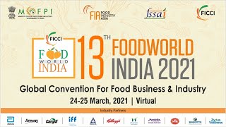 13th Edition FICCI FOOD WORLD INDIA | #Day1