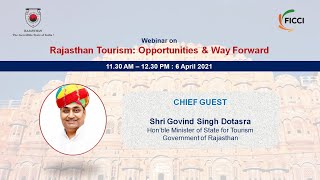 Rajasthan Tourism: Opportunities & Way Forward