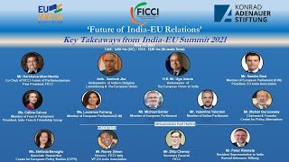 Future of India-EU Relations’ Key Takeaways from India-EU Summit 2021