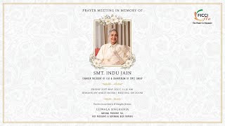 Prayer Meeting in memory of Indu Jain , Founder President of FLO & Chairperson of Times Group