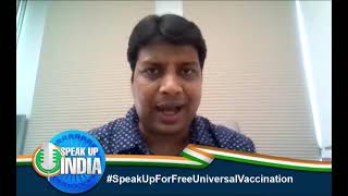 यह केंद्र की जिम्मेदारी है- यूनिवर्सल वैक्सीनेशन कार्यक्रम के तहत वैक्सीन दी जाये: रोहन गुप्ता
